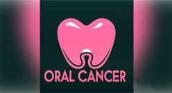 Oral Cancer